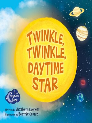 cover image of Twinkle, Twinkle, Daytime Star
